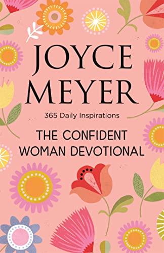 The Confident Woman Devotional: 365 Daily Inspirations von Hodder & Stoughton